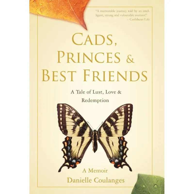 Cads, Princes & Best Friends