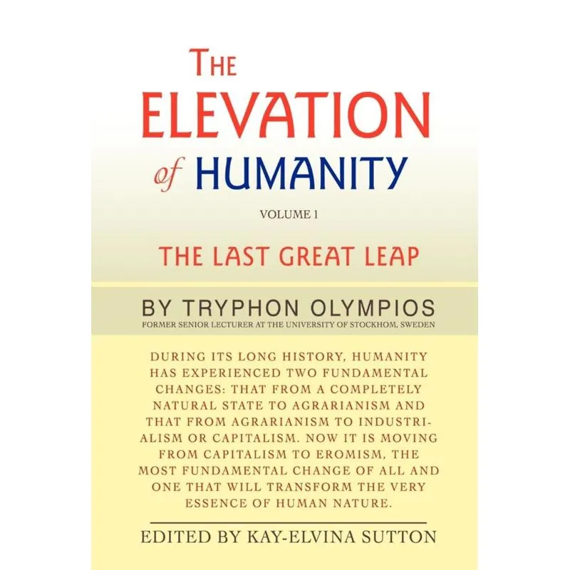 The Elevation of Humanity
