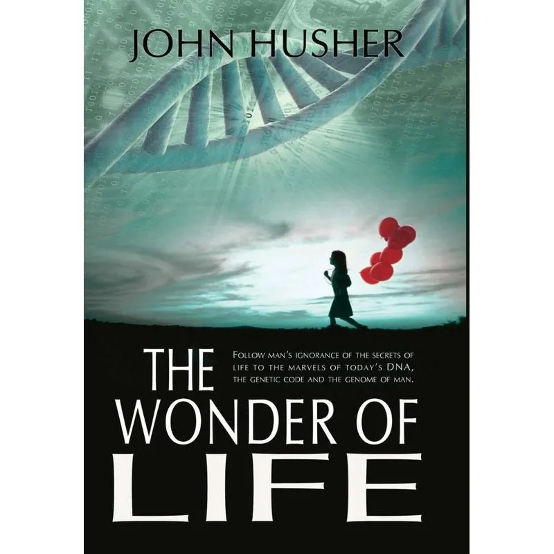The Wonder of Life