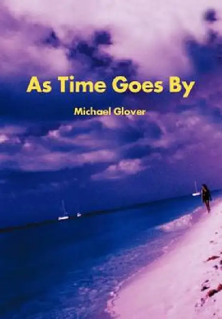 As Time Goes By Hardcover