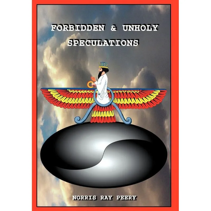 Forbidden And Unholy Speculations