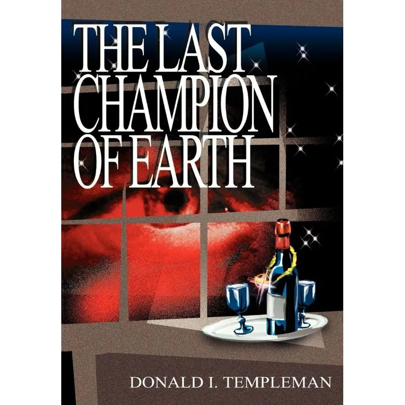 The Last Champion of Earth