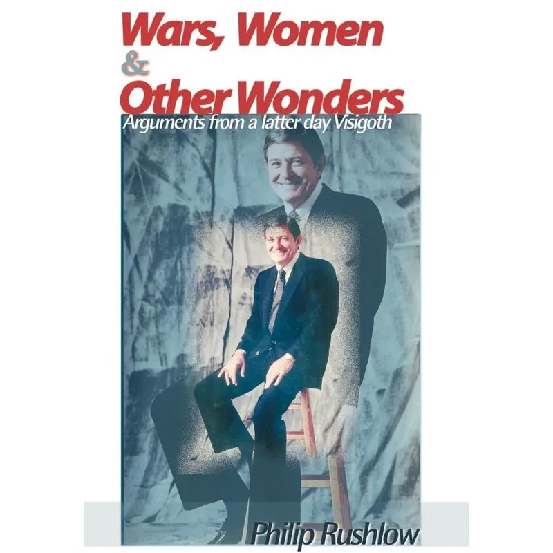 Wars, Women & Other Wonders