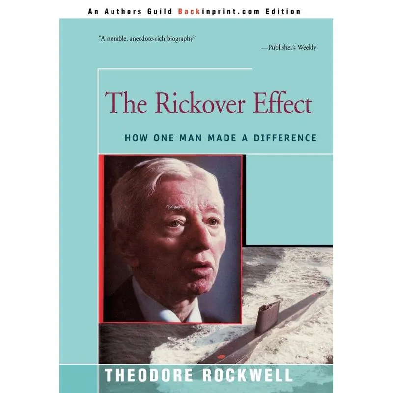 The Rickover Effect