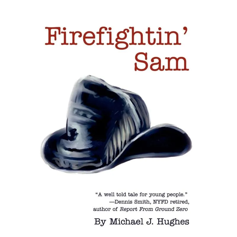 Firefightin Sam