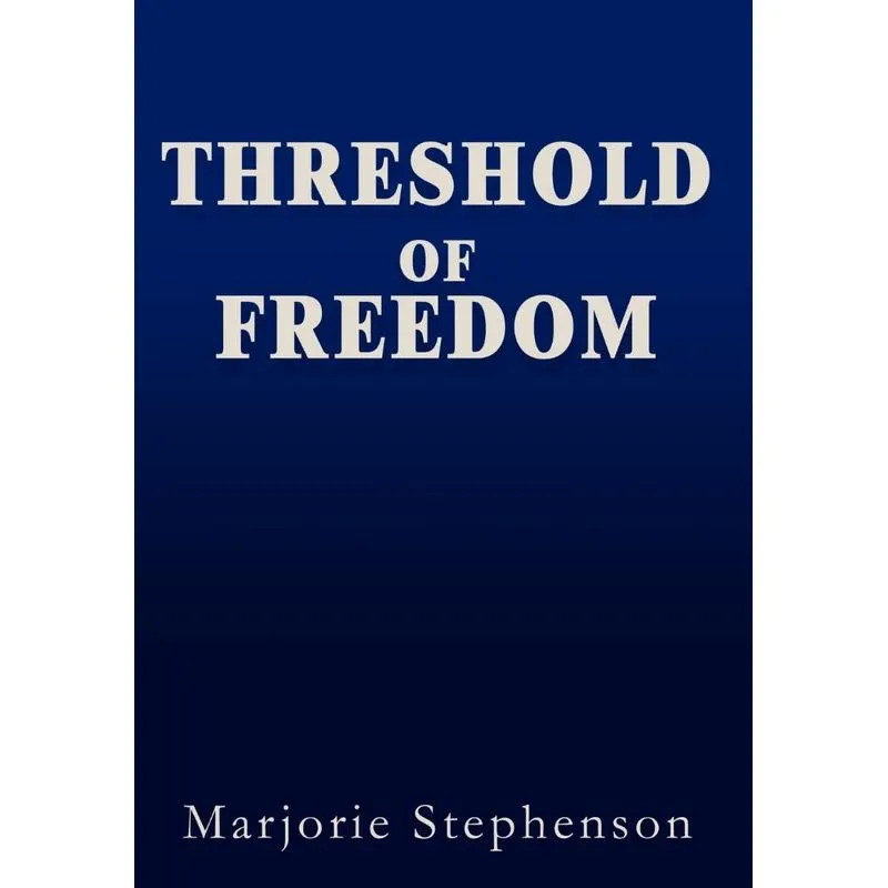 Threshold of Freedom