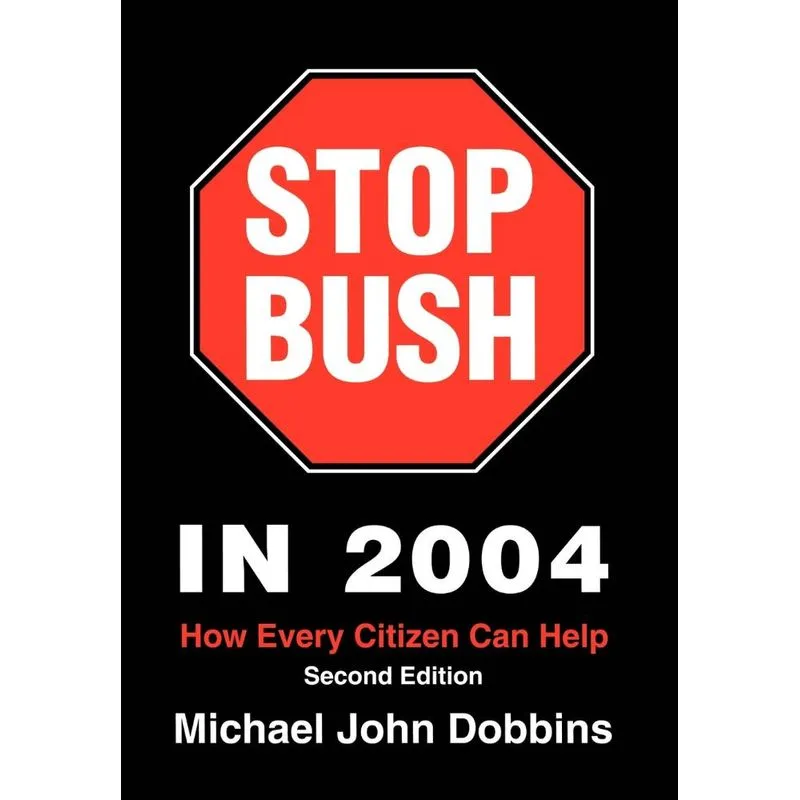 Stop Bush In 2004