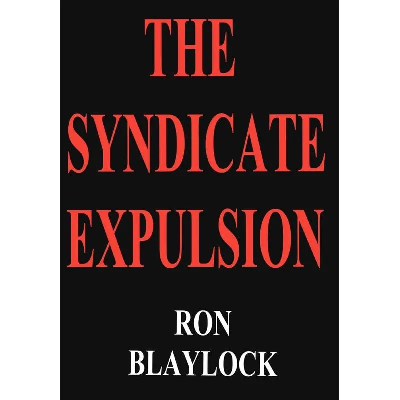 The Syndicate Expulsion