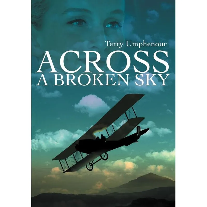 Across a Broken Sky