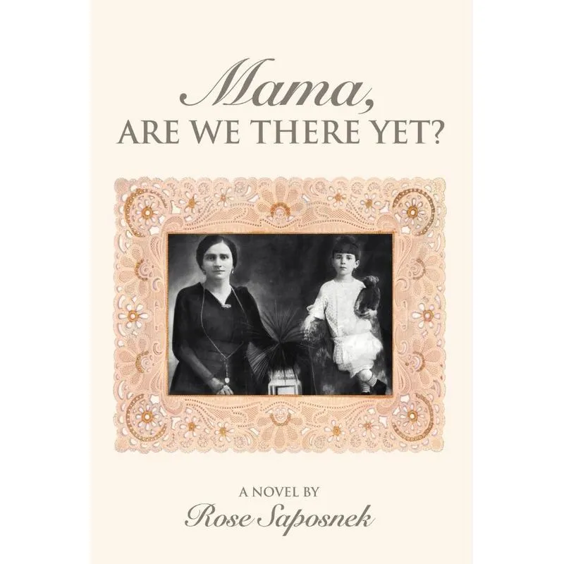 Mama, Are We There Yet?