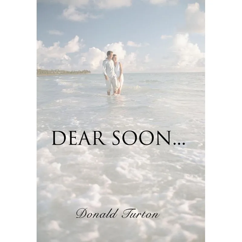 Dear Soon...