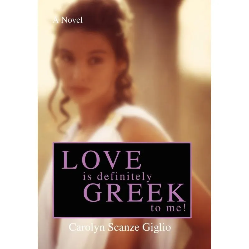 Love Is Definitely Greek to Me!