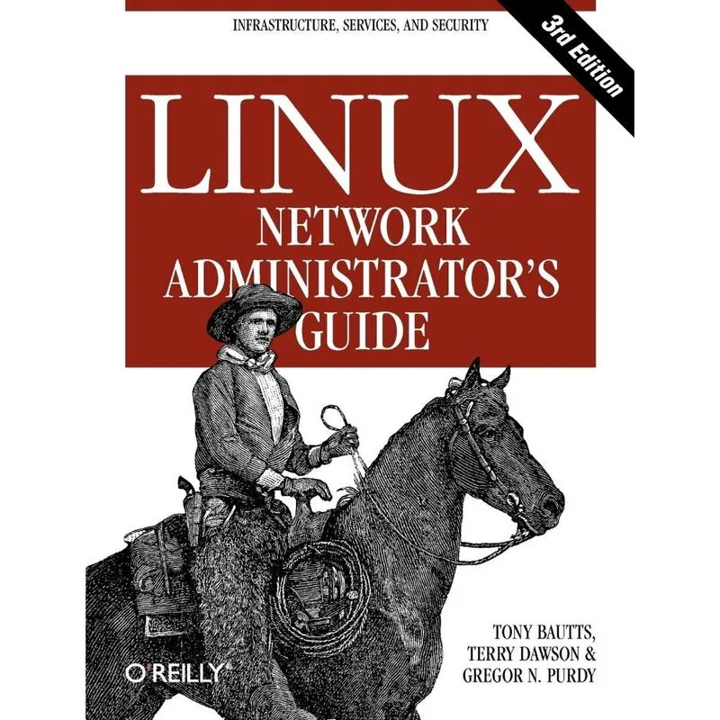 Linux Network Administrators Guide