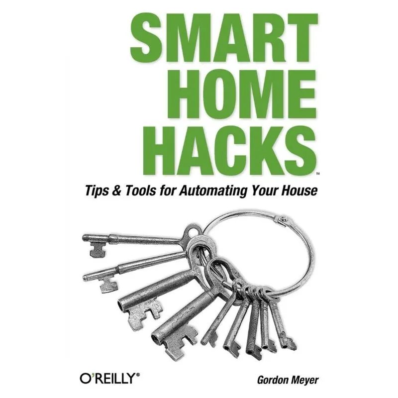 Smart Home Hacks