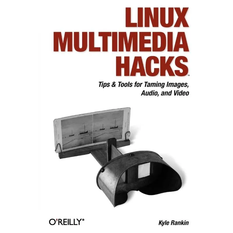 Linux Multimedia Hacks