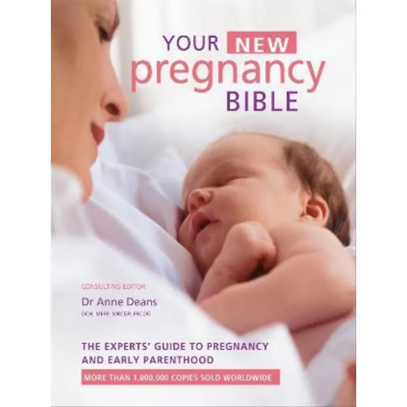 YOUR NEW PREGNANCY BIBLE