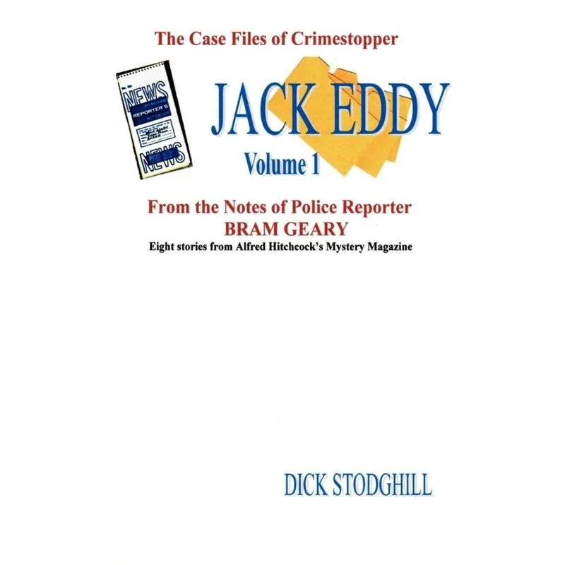 Volume 1 Jack Eddy Stories