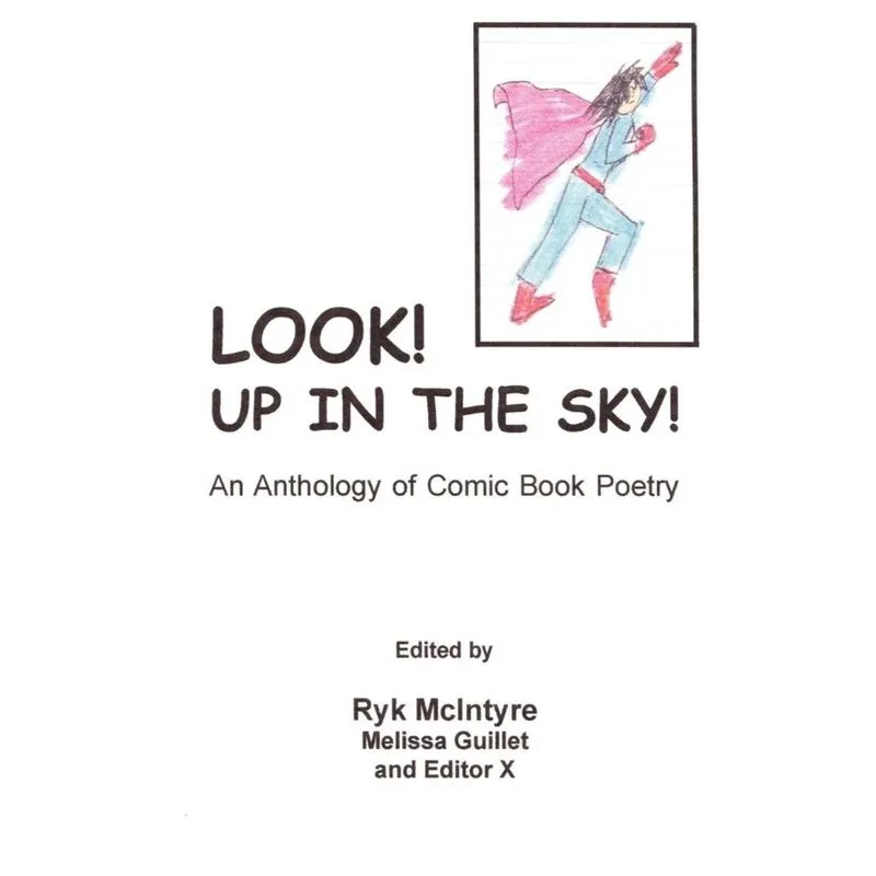 Look! Up in the Sky!