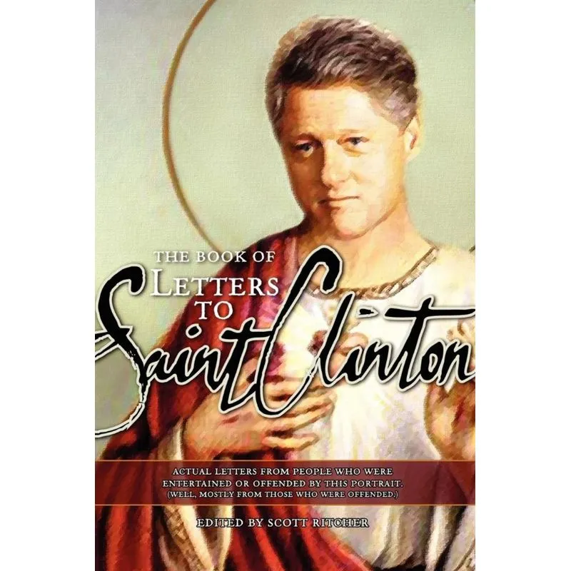 Letters to Saint Clinton