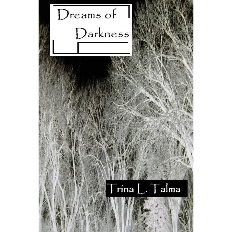 Dreams of Darkness