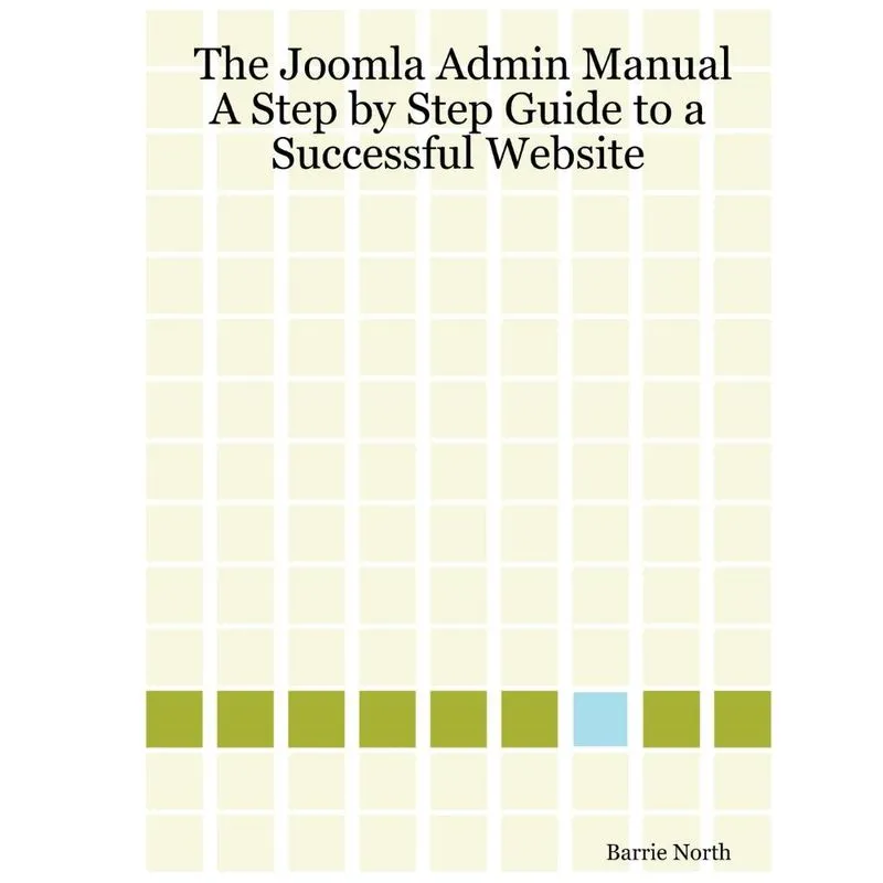 The Joomla Admin Manual