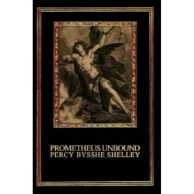 PROMETHEUS UNBOUND