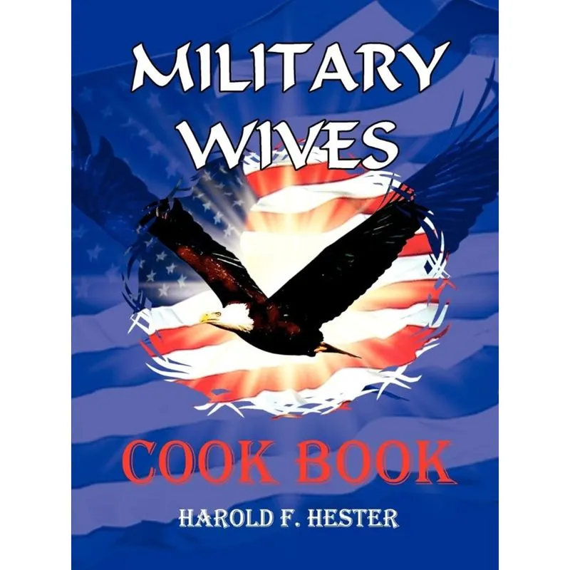 Military Wives Cook Book