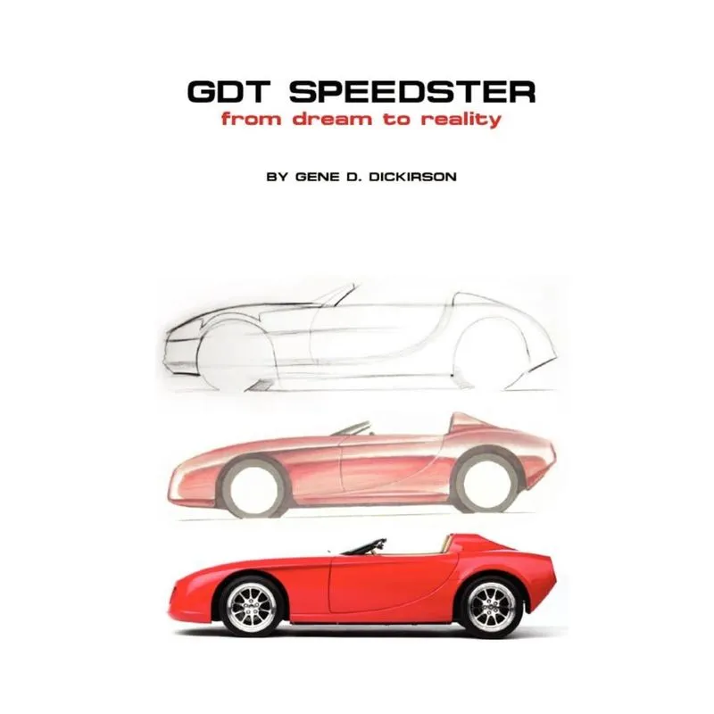 Gdt Speedster From Dream to Reality