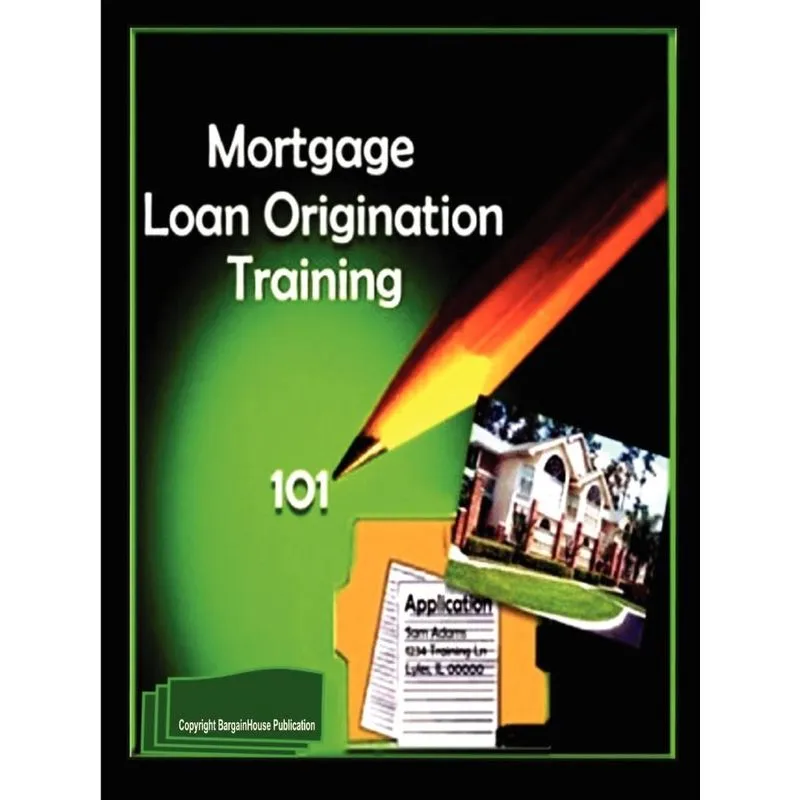 Mortgage Loan Origination Training
