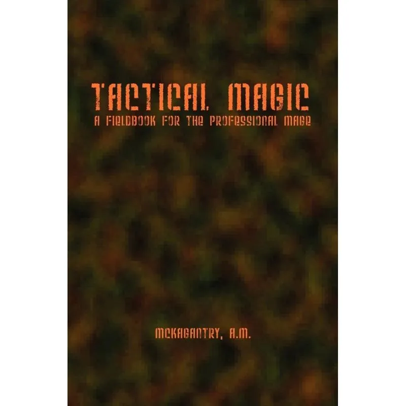 Tactical Magic