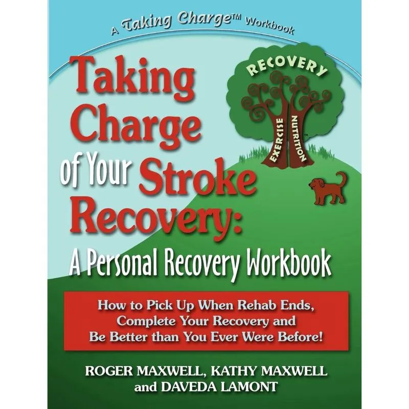Taking Charge of Your Stroke Recovery