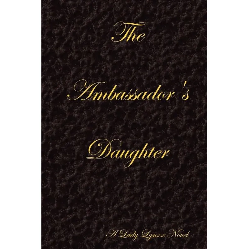 The Ambassadors Daughter - Black