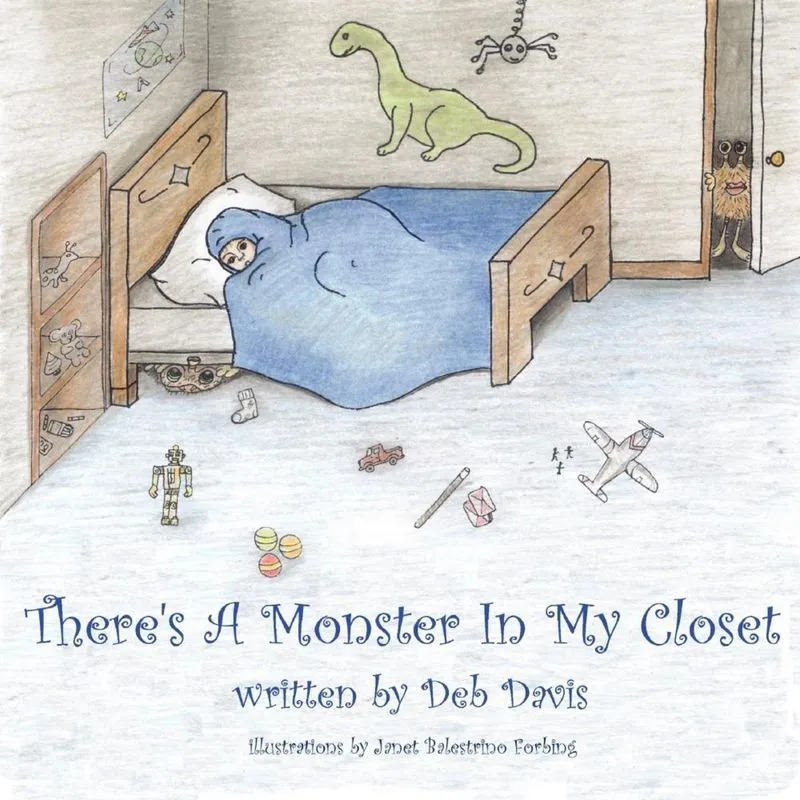 Theres A Monster In My Closet