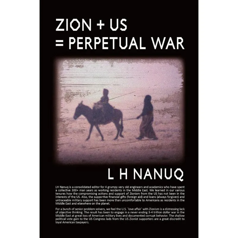 Zion + U.S. = Perpetual War