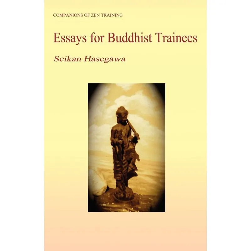 Essays for Buddhist Trainees
