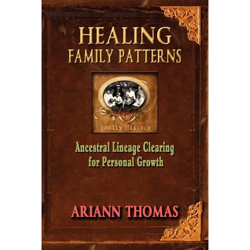 Healing Family Patterns
