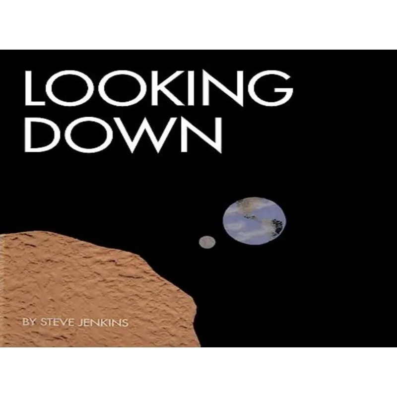LOOKING DOWN