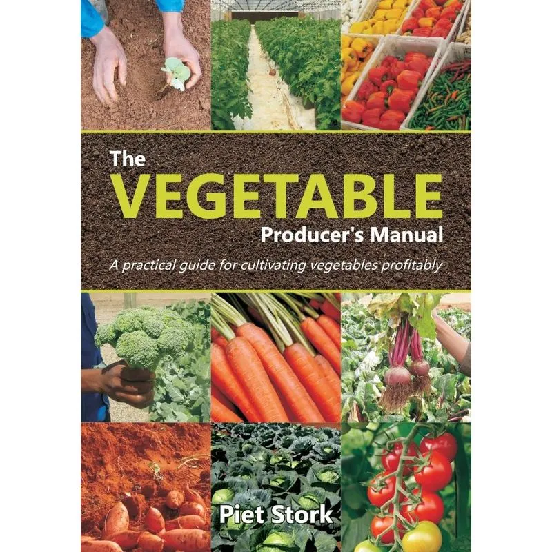 The Vegetable Producers Manual