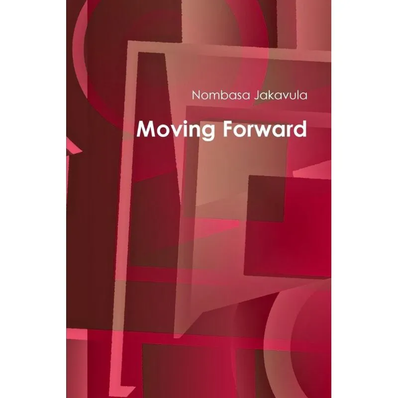 Moving Forward