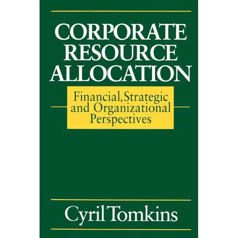 Corporate Resource Allocation