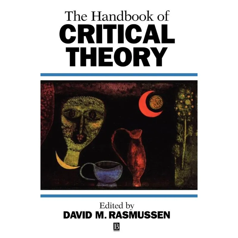 Handbook of Critical Theory