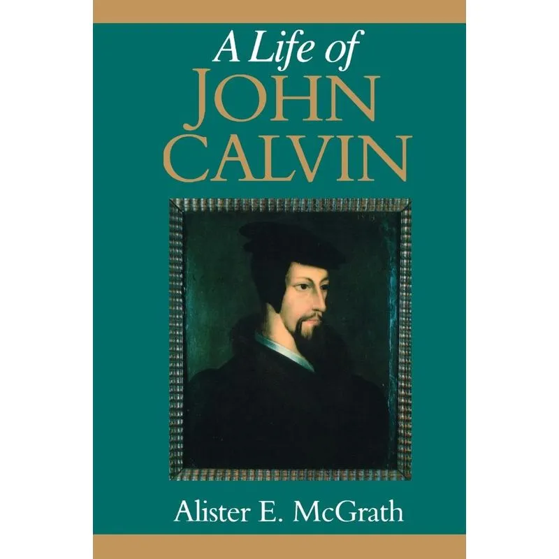 Life Of John Calvin
