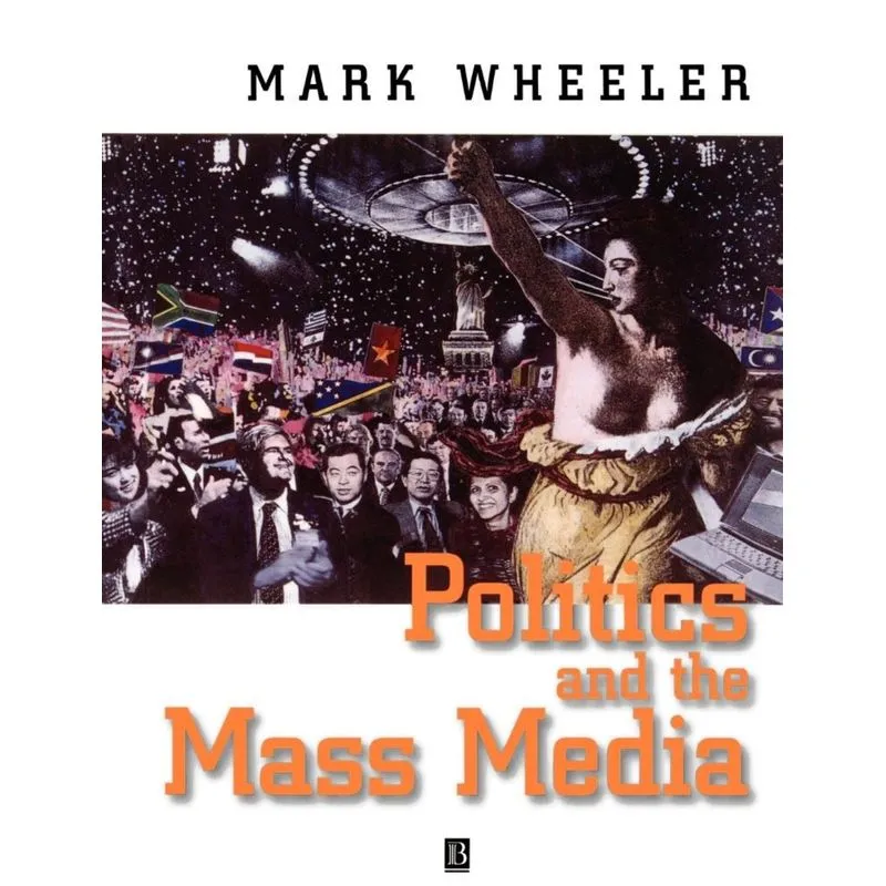 Politics and the Mass Media
