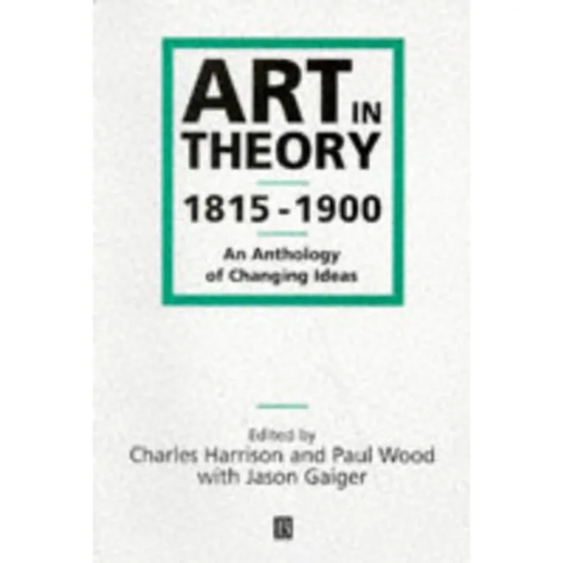 ART IN THEORY 1815-1900