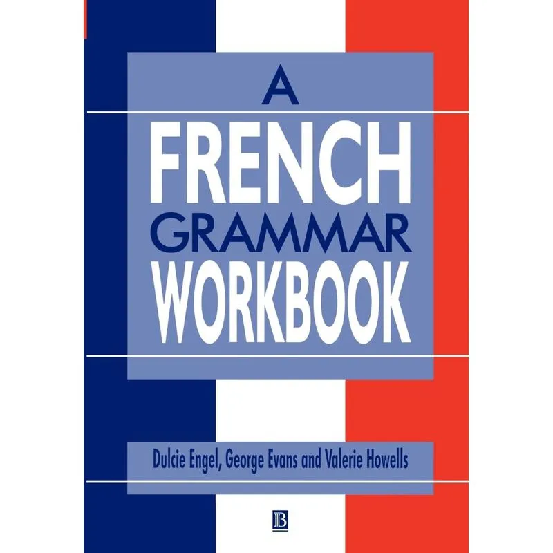 A French Grammar Workbook