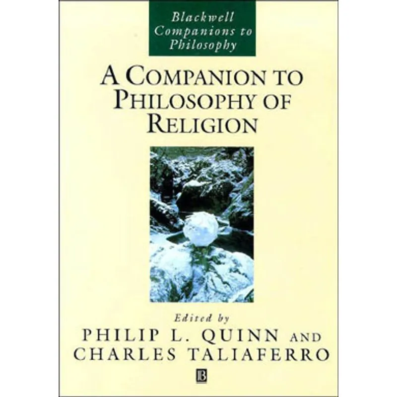 COMPANION TO PHILOSOPHY OF RELIGION, A