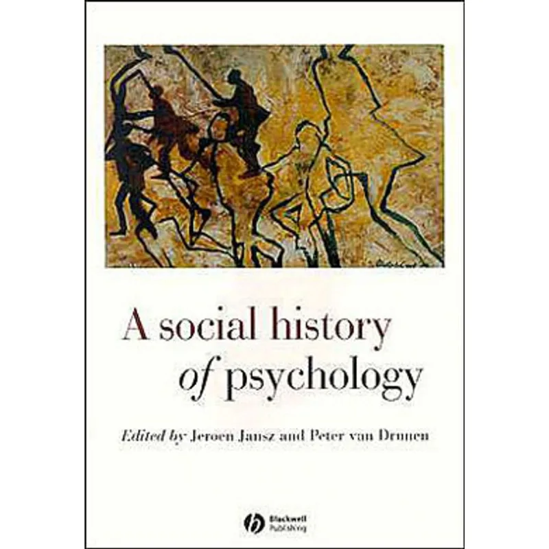 SOCIAL HISTORY OF PSYCHOLOGY, A