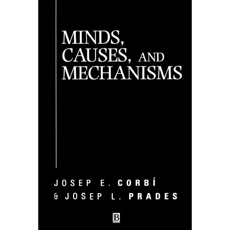 Minds, Causes and Mechanisms