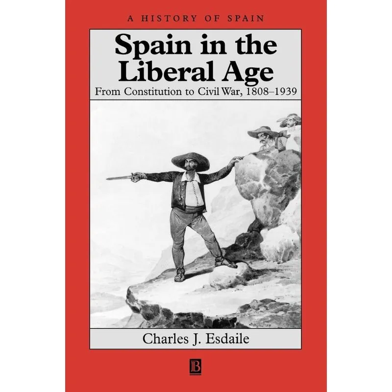 Spain In Liberal Age 1808-1939