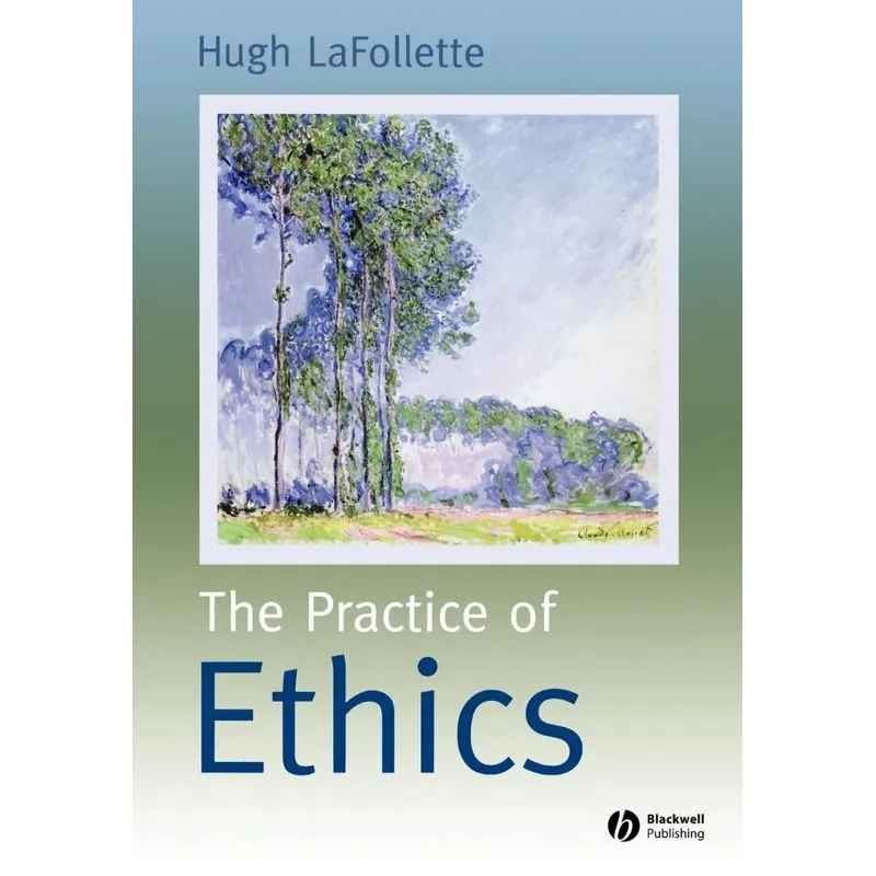 Practice of Ethics